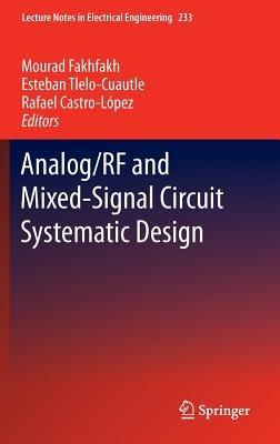 Analog/RF and Mixed-Signal Circuit Systematic Design - cover