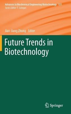 Future Trends in Biotechnology - cover