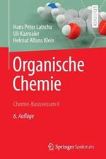 Organische Chemie: Chemie-Basiswissen II