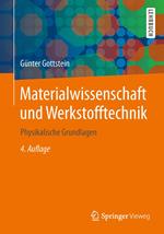Materialwissenschaft und Werkstofftechnik