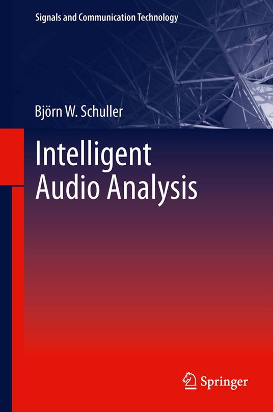 Intelligent Audio Analysis
