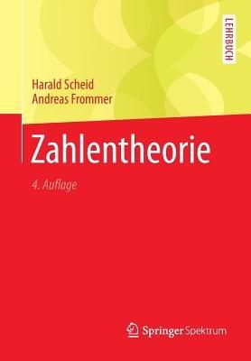 Zahlentheorie - Harald Scheid,Andreas Frommer - cover