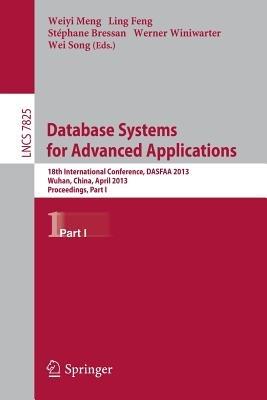 Database Systems for Advanced Applications: 18th International Conference, DASFAA 2013, Wuhan, China, April 22-25, 2013. Proceedings, Part I - cover