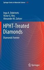 HPHT-Treated Diamonds: Diamonds Forever