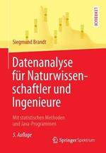 Datenanalyse für Naturwissenschaftler und Ingenieure: Mit statistischen Methoden und Java-Programmen