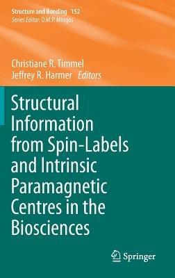 Structural Information from Spin-Labels and Intrinsic Paramagnetic Centres in the Biosciences - cover