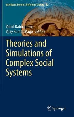 Theories and Simulations of Complex Social Systems - cover