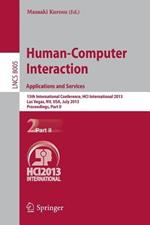 Human-Computer Interaction: Applications and Services: 15th International Conference, HCI International 2013, Las Vegas, NV, USA, July 21-26, 2013, Proceedings, Part II