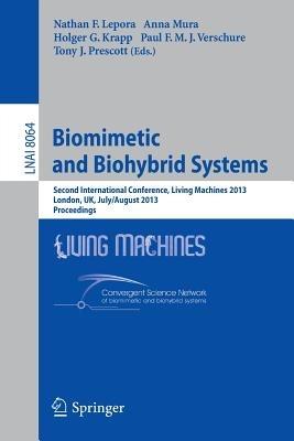 Biomimetic and Biohybrid Systems: Second International Conference, Living Machines 2013, London, UK, July 29 -- August 2, 2013, Proceedings - cover