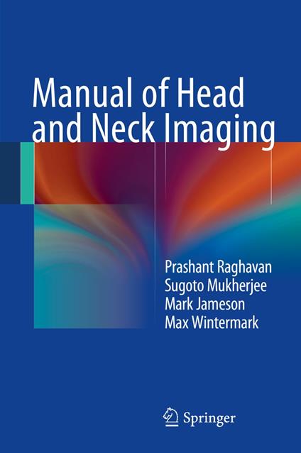 Manual of Head and Neck Imaging