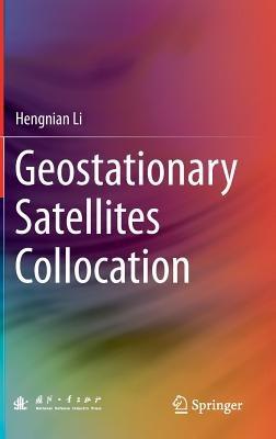 Geostationary Satellites Collocation - Hengnian Li - cover