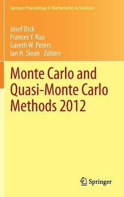 Monte Carlo and Quasi-Monte Carlo Methods 2012 - cover