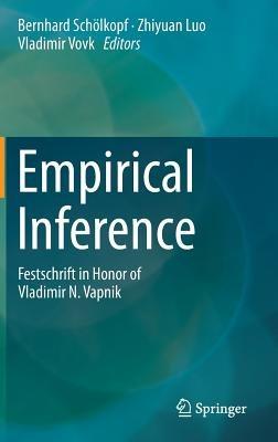 Empirical Inference: Festschrift in Honor of Vladimir N. Vapnik - cover