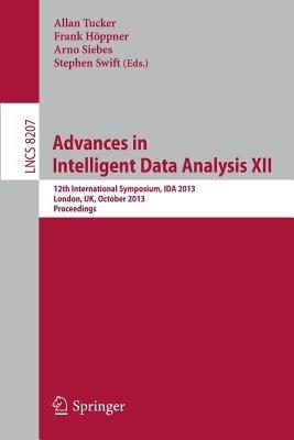 Advances in Intelligent Data Analysis XII: 12th International Symposium, IDA 2013, London, UK, October 17-19, 2013, Proceedings - cover