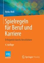 Spielregeln für Beruf und Karriere