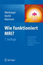 Wie funktioniert MRI?