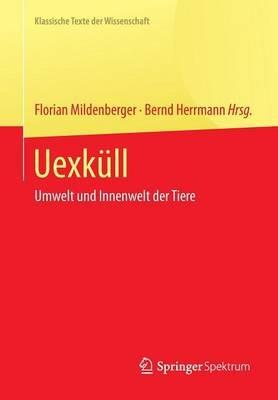 Uexküll: Umwelt und Innenwelt der Tiere - cover