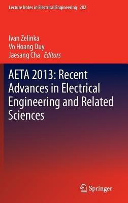 AETA 2013: Recent Advances in Electrical Engineering and Related Sciences - cover