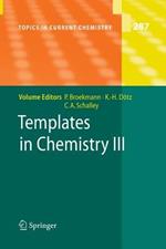 Templates in Chemistry III