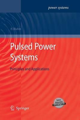 Pulsed Power Systems: Principles and Applications - Hansjoachim Bluhm - cover