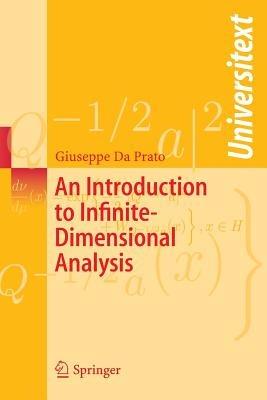 An Introduction to Infinite-Dimensional Analysis - Giuseppe Da Prato - cover