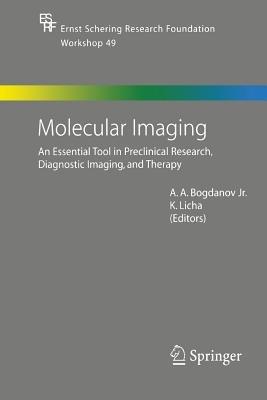 Molecular Imaging: An Essential Tool in Preclinical Research, Diagnostic Imaging, and Therapy - cover