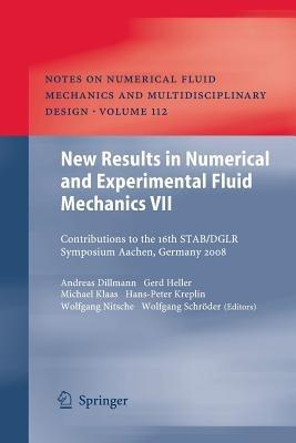 New Results in Numerical and Experimental Fluid Mechanics VII: Contributions to the 16th STAB/DGLR Symposium Aachen, Germany 2008 - cover