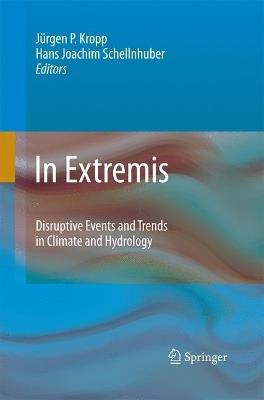 In Extremis: Disruptive Events and Trends in Climate and Hydrology - cover