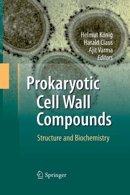 Prokaryotic Cell Wall Compounds: Structure and Biochemistry - cover