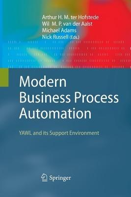 Modern Business Process Automation: YAWL and its Support Environment - cover