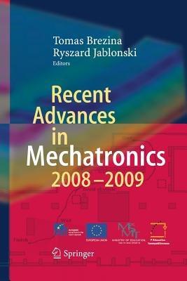 Recent Advances in Mechatronics: 2008 - 2009 - cover