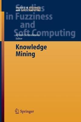 Knowledge Mining: Proceedings of the NEMIS 2004 Final Conference - cover