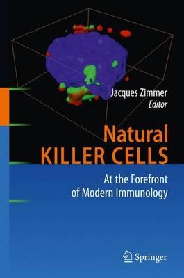 Natural Killer Cells: At the Forefront of Modern Immunology - cover