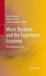 Music Business and the Experience Economy: The Australasian Case