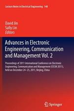 Advances in Electronic Engineering, Communication and Management Vol.2: Proceedings of the EECM 2011 International Conference on Electronic Engineering, Communication and Management, held December 24-25, 2011, Beijing, China