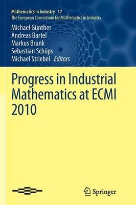 Progress in Industrial Mathematics at ECMI 2010 - cover