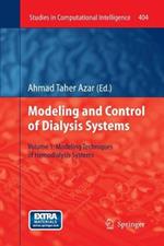 Modelling and Control of Dialysis Systems: Volume 1: Modeling Techniques of Hemodialysis Systems