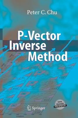 P-Vector Inverse Method - Peter C. Chu - cover