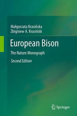 European Bison: The Nature Monograph - Malgorzata Krasinska,Zbigniew Krasinski - cover
