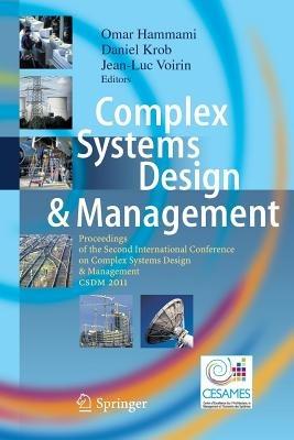 Complex Systems Design & Management: Proceedings of the Second International Conference on Complex Systems Design & Management CSDM 2011 - cover