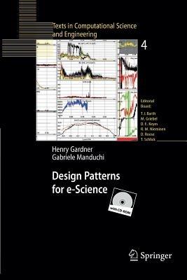 Design Patterns for e-Science - Henry Gardner,Gabriele Manduchi - cover