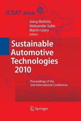 Sustainable Automotive Technologies 2010: Proceedings of the 2nd International Conference - cover