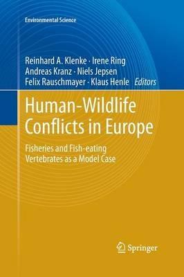 Human - Wildlife Conflicts in Europe: Fisheries and Fish-eating Vertebrates as a Model Case - cover
