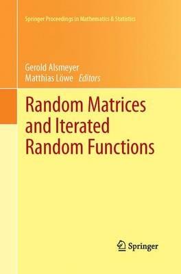 Random Matrices and Iterated Random Functions: Münster, October 2011 - cover