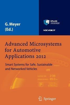 Advanced Microsystems for Automotive Applications 2012: Smart Systems for Safe, Sustainable and Networked Vehicles - cover