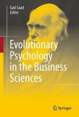 Evolutionary Psychology in the Business Sciences - cover