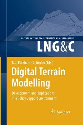 Digital Terrain Modelling: Development and Applications in a Policy Support Environment - cover
