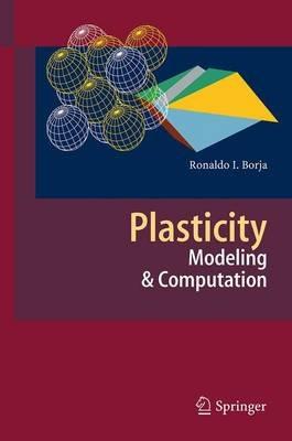 Plasticity: Modeling & Computation - Ronaldo I. Borja - cover