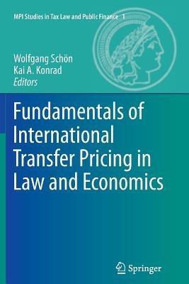 Fundamentals of International Transfer Pricing in Law and Economics - cover