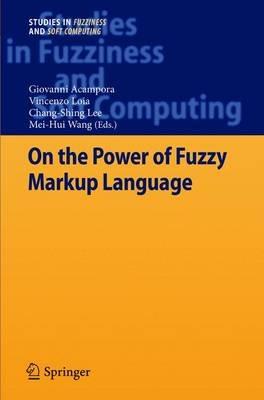 On the Power of Fuzzy Markup Language - cover